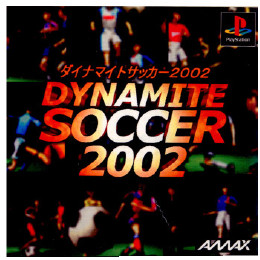 [PS]ダイナマイトサッカー2002