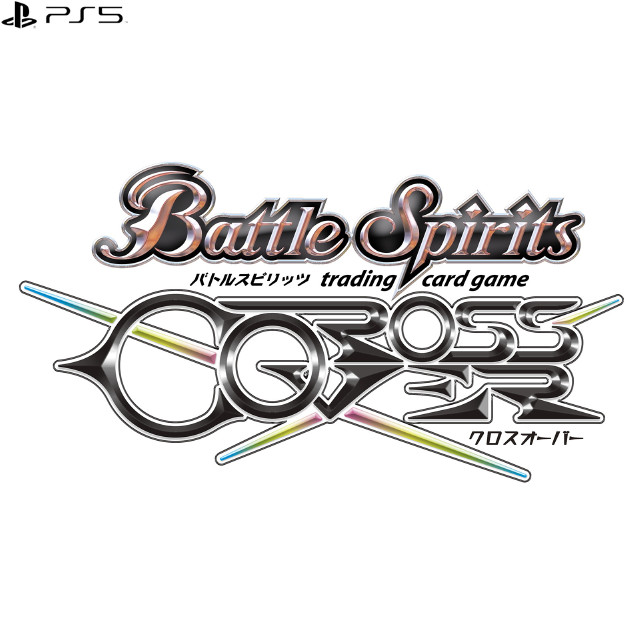 [PS5]バトルスピリッツ クロスオーバー(Battle Spirits CrossOver)